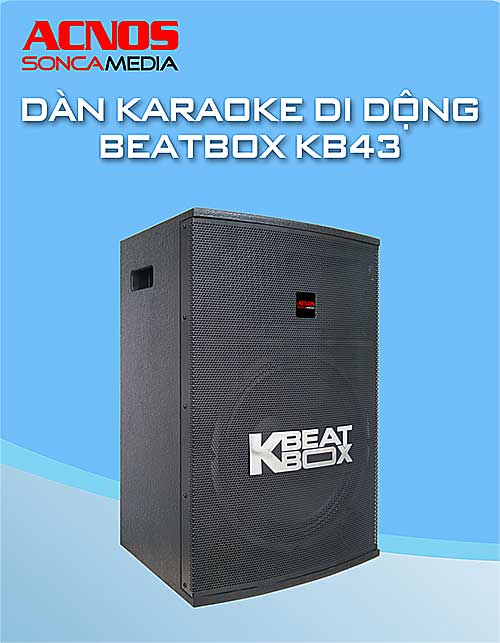 Loa kéo Beatbox KB43, dàn karaoke di động