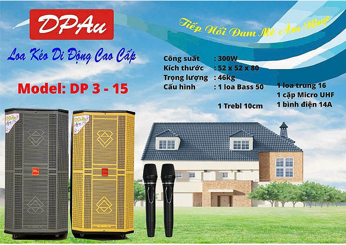 Loa kéo DPAu DP3-15, loa 3 đường tiếng